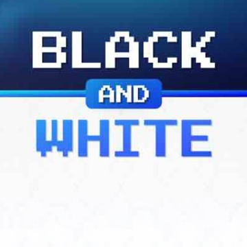 Black And White